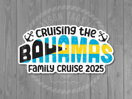 Cruising the Bahamas Family Cruise 2025 Magnet - Stateroom Decor